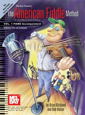 The American Fiddle Method Vol. 1 Piano Accompaniment Media Mel Bay   