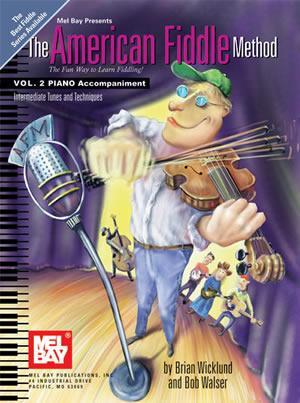 The American Fiddle Method Vol. 2 Piano Accompaniment Media Mel Bay   