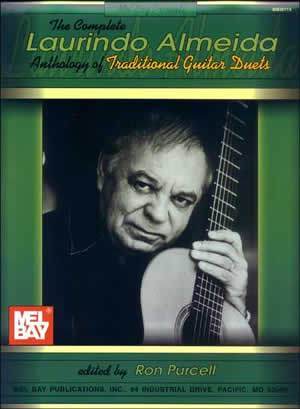 The Complete Laurindo Almeida Anthology of Traditional Guitar Duets Media Mel Bay   