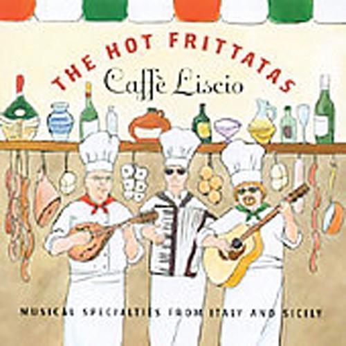The Hot Frittatas : Cafe Liscio Media Lark in the Morning   