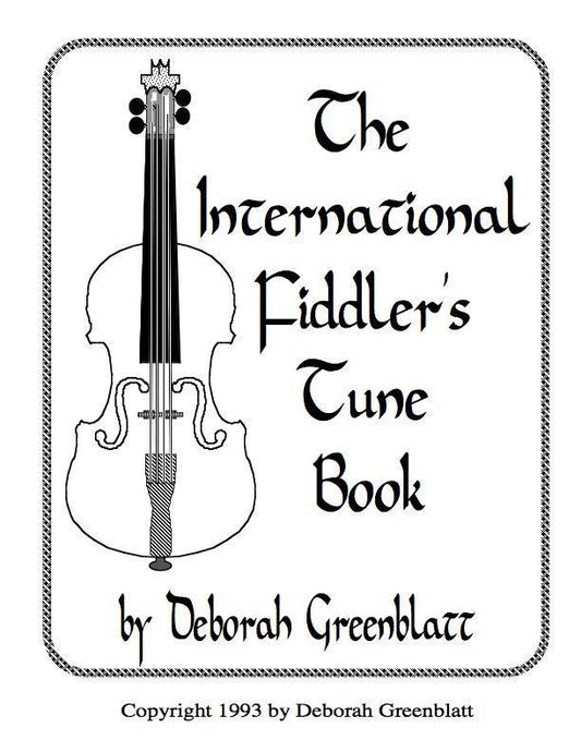 The International Fiddler's Tune Book Media Greenblatt & Seay   