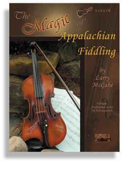 The Magic of Appalachian Fiddling for Violin Media Santorella   