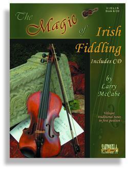 The Magic of Irish Fiddling for Violin with CD Media Santorella   