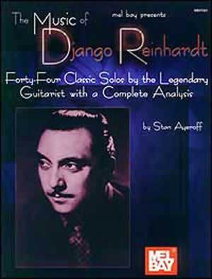 The Music of Django Reinhardt Media Mel Bay   