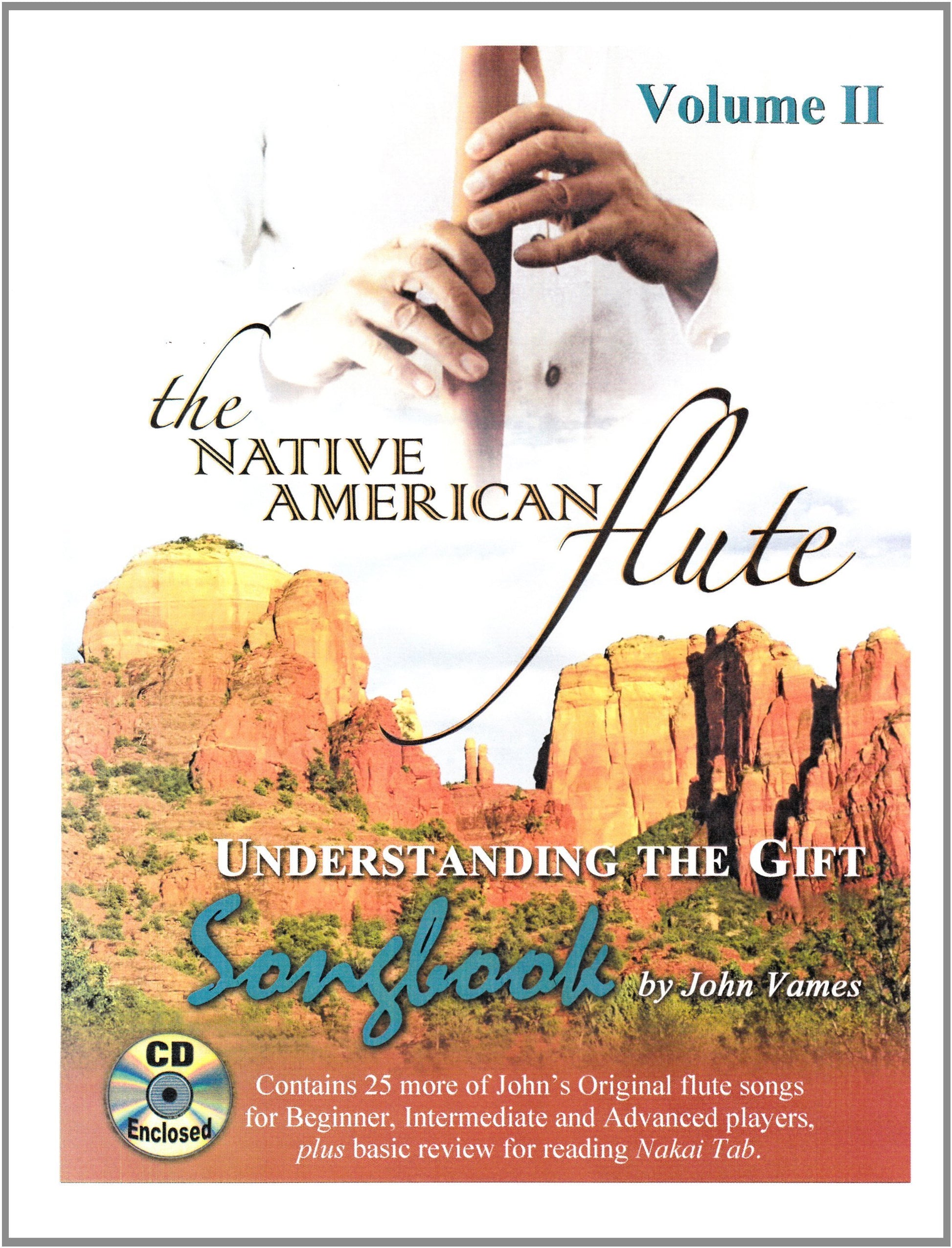 The Native American Flute Understanding the Gift Volume Two Media Lark in the Morning   