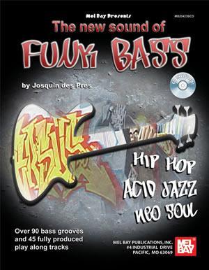 The New Sound of Funk Bass  Book/CD Set Media Mel Bay   