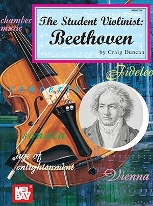 The Student Violinist: Beethoven Media Mel Bay   