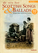 The Very Best Scottish Songs & Ballads - Volume 1 Melody/Lyrics/Chords Media Hal Leonard   