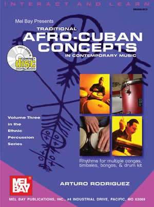 Traditional Afro-Cuban Concepts In Contemporary Music Media Mel Bay   