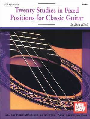 Twenty Studies in Fixed Positions for Classic Guitar Media Mel Bay   