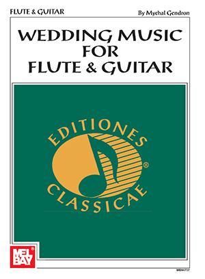 Wedding Music for Flute & Guitar Media Mel Bay   