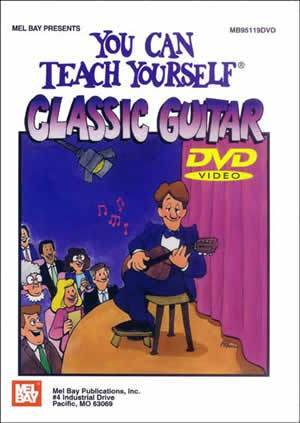 You Can Teach Yourself Classic Guitar  DVD Media Mel Bay   