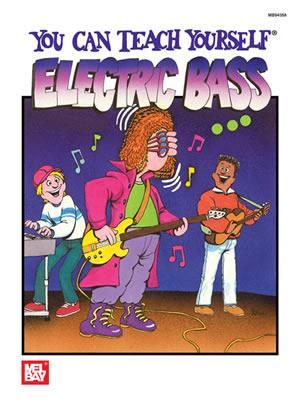 You Can Teach Yourself Electric Bass Media Mel Bay   